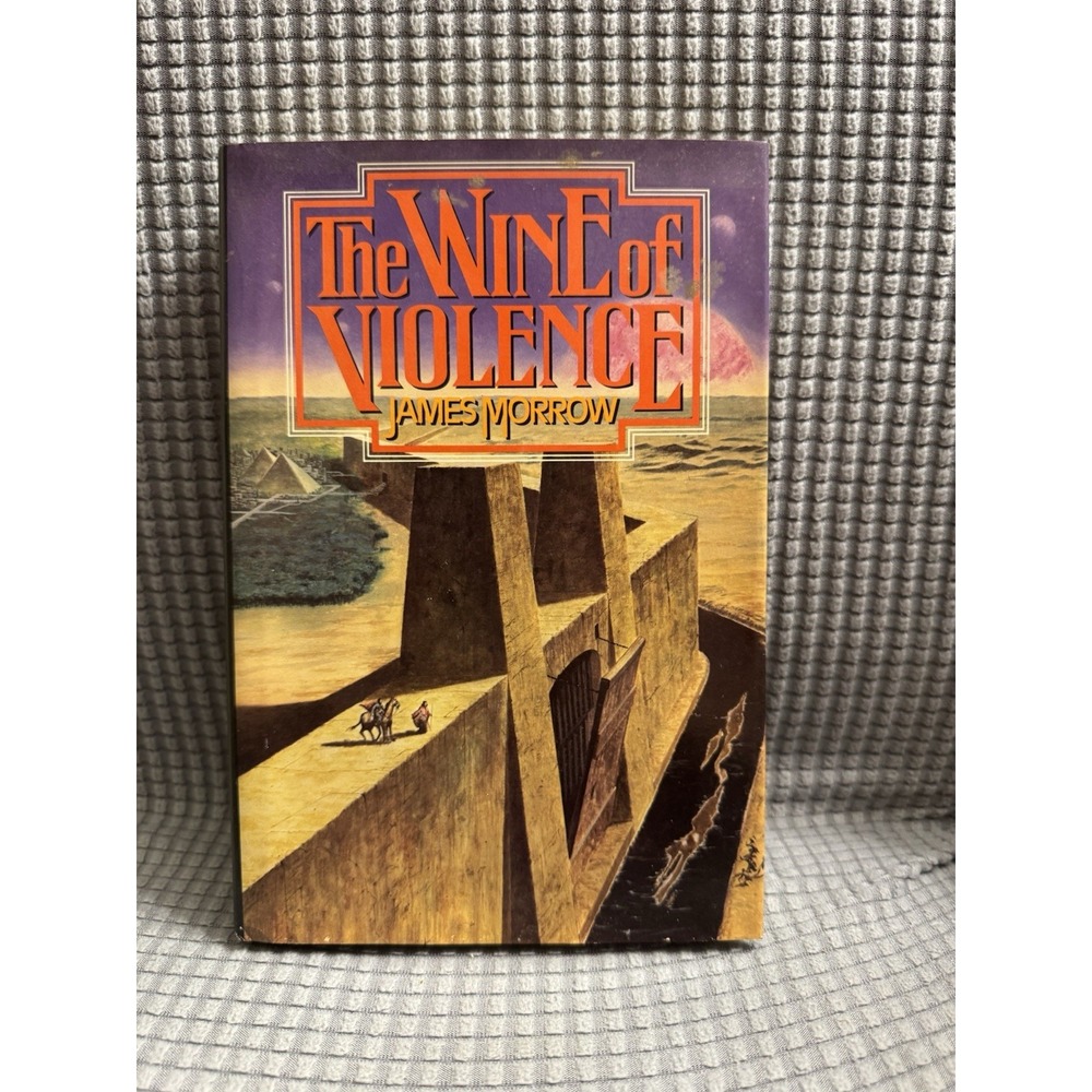 The Wine of Violence James Morrow